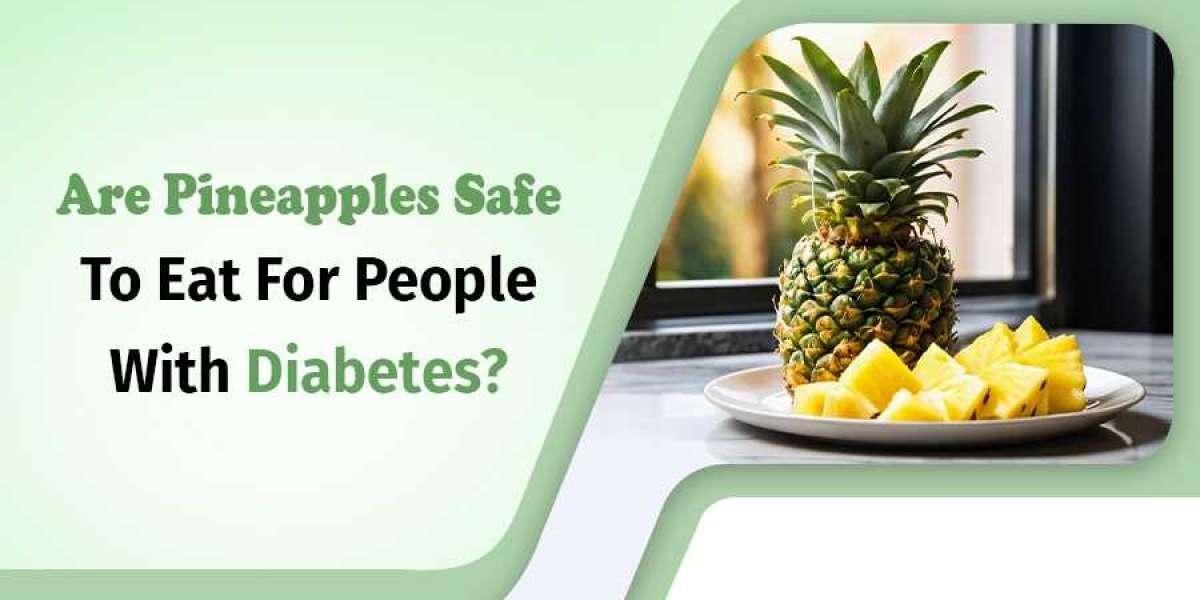 Is Pineapple Safe to Eat for People with Diabetes?