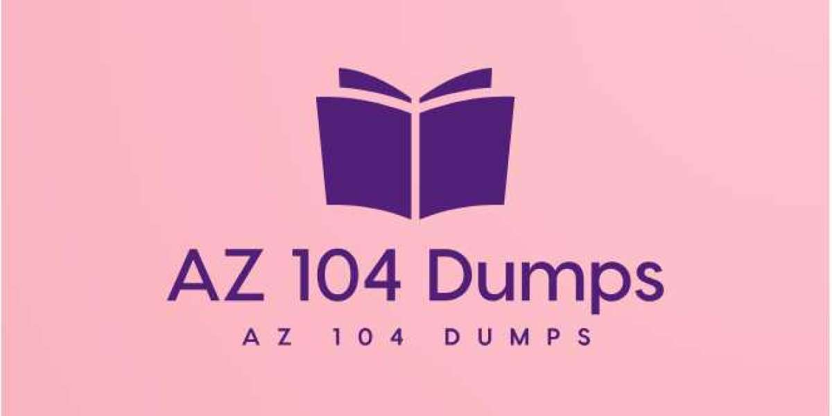 The Best AZ 104 Dumps: Your Ticket to Pass