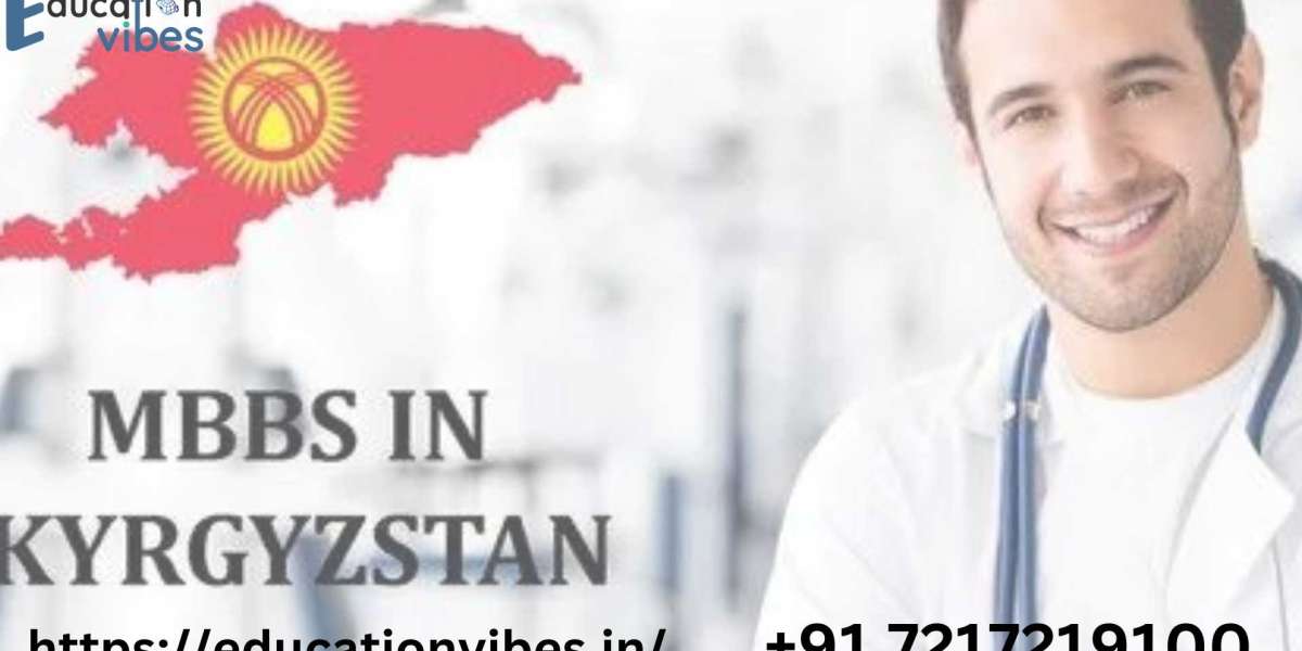 Why is studying for an MBBS in Kyrgyzstan beneficial for Indian Students?