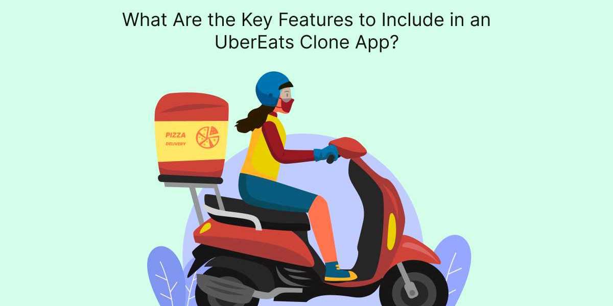 What Are the Key Features to Include in an UberEats Clone App?