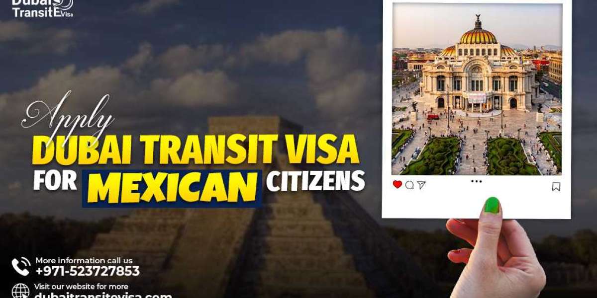 Dubai Transit Visa for Mexican Citizens: Full Guide 2025