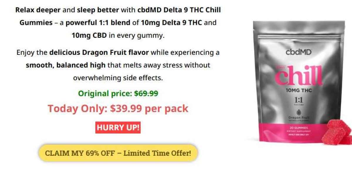 cbdMD Delta 9 THC Chill Gummies: Check The Benefits And #1 Safe!