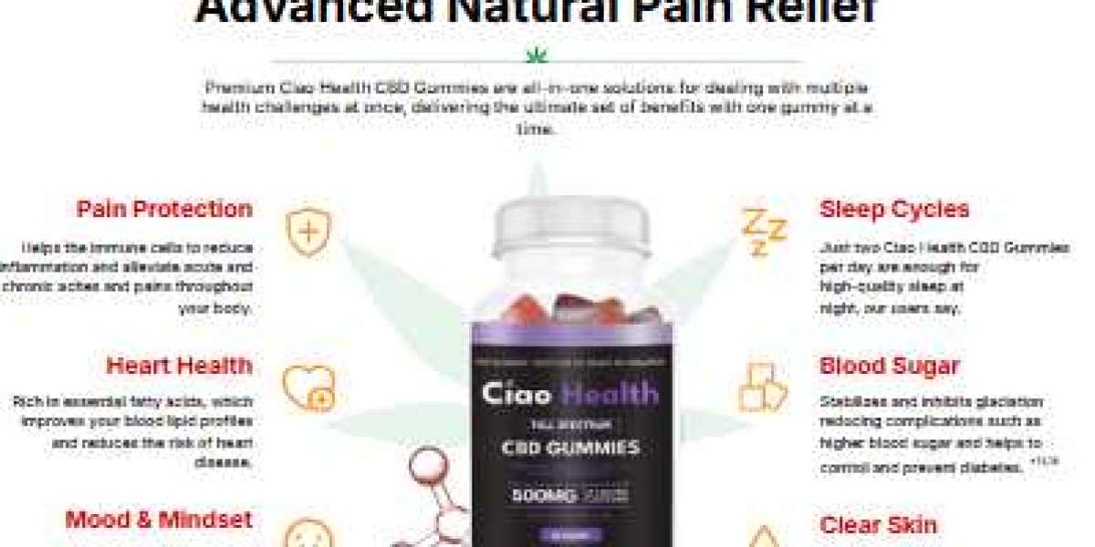 Why Ciao Health CBD Gummies Are Beneficial For Your Overall Health?